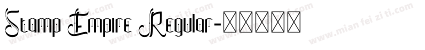 Stamp Empire Regular字体转换